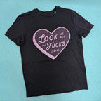 Look at all the Fucks I Give Organic Cotton tee