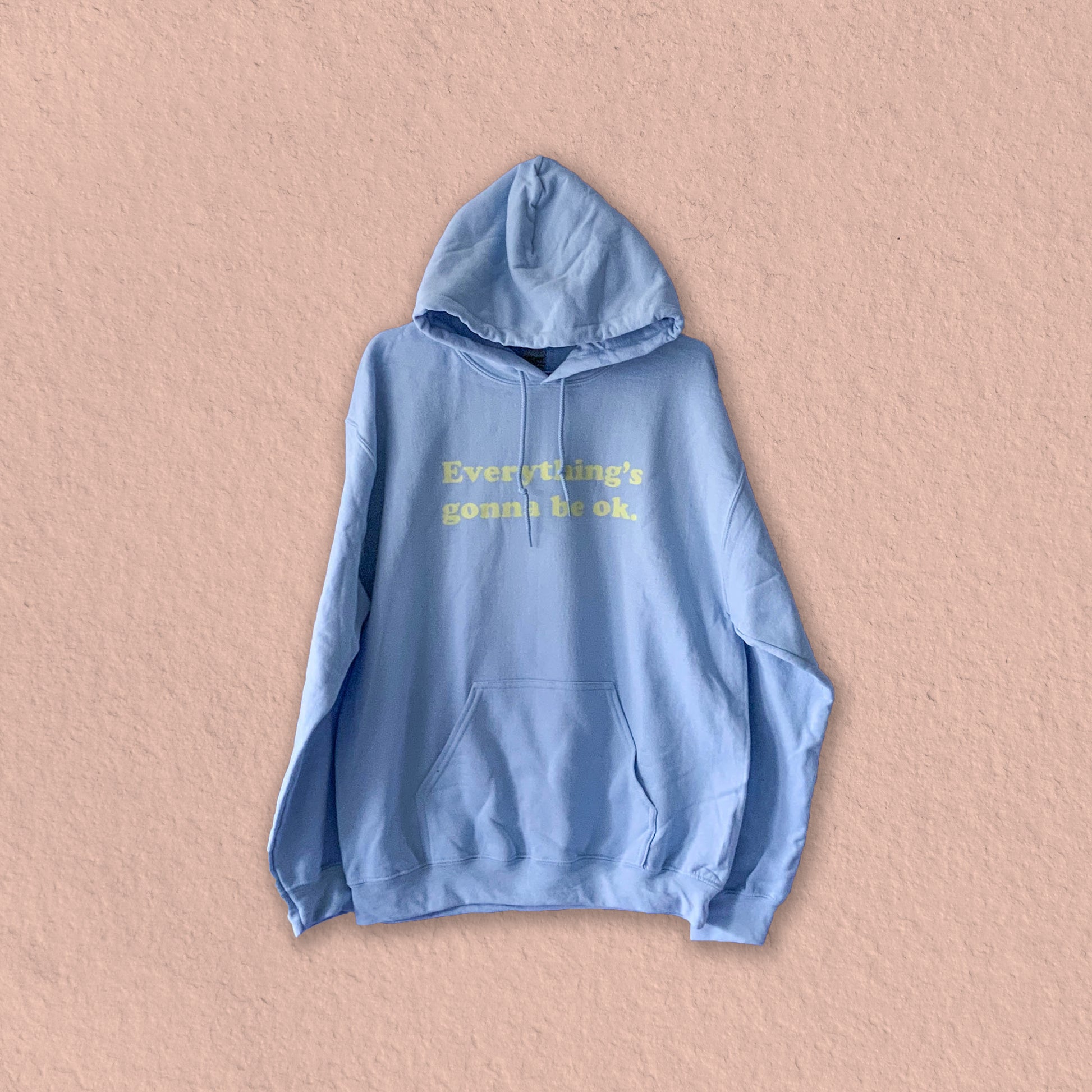 Everything's Gonna be Ok Hoodie - Cat Magic Collective