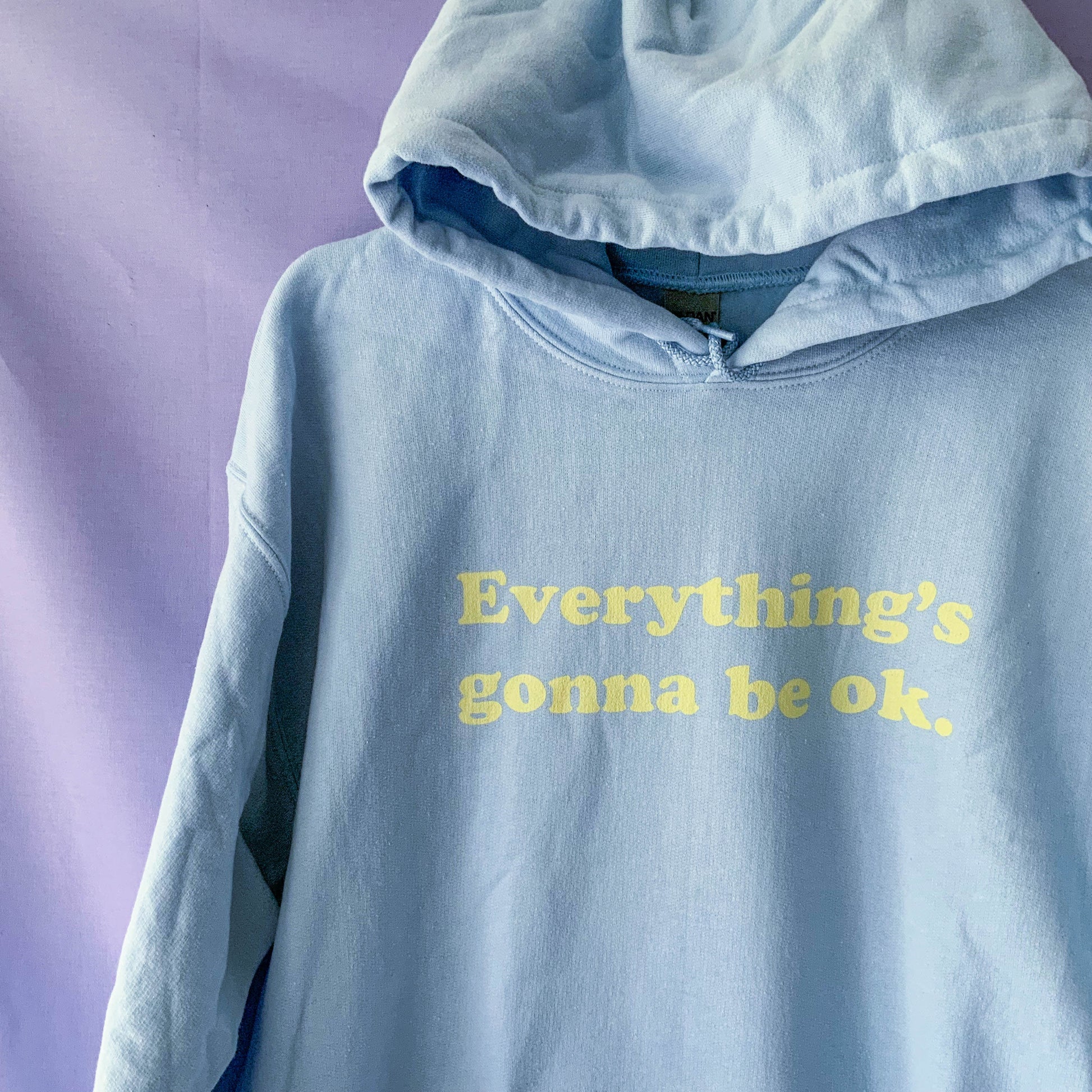 Everything's Gonna be Ok Hoodie - Cat Magic Collective