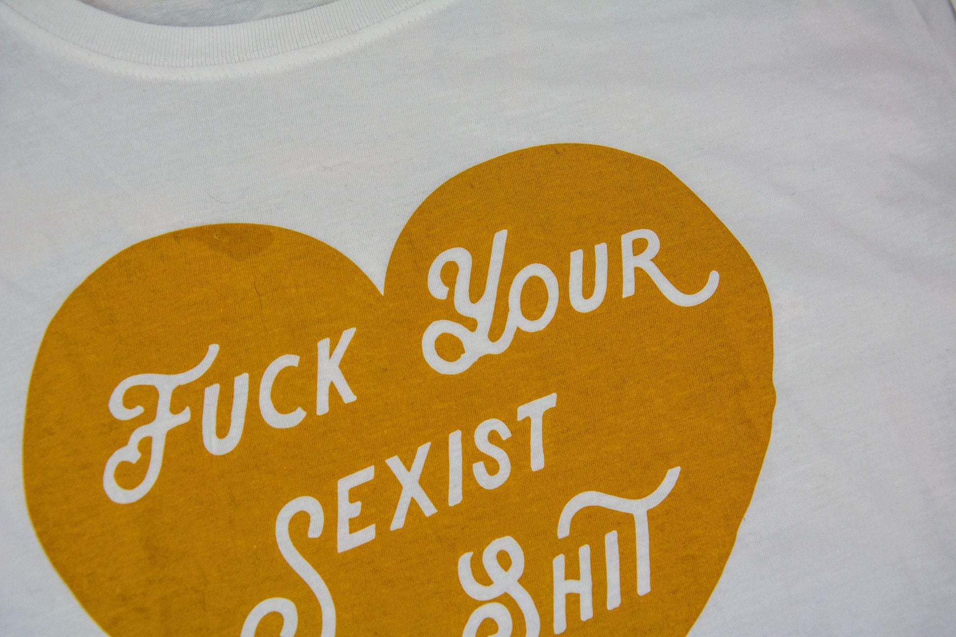 F*ck your Sexist Shit Feminist Organic Cotton T-shirt - Cat Magic Collective